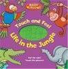Life in the Jungle (Magic Windows Touch and Feel)