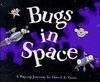 Bugs in Space: Starring Captain Bug Rogers