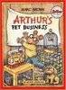 Arthur's Pet Business (An Arthur Adventure)