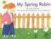 My Spring Robin (Aladdin Picture Books)