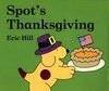 Spot's Thanksgiving (Spot)