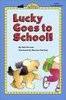 Lucky Goes to School (All Aboard Reading)