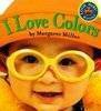 I Love Colors (Look Baby Books)